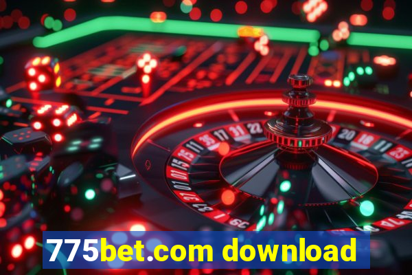 775bet.com download